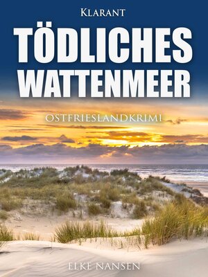 cover image of Tödliches Wattenmeer. Ostfrieslandkrimi